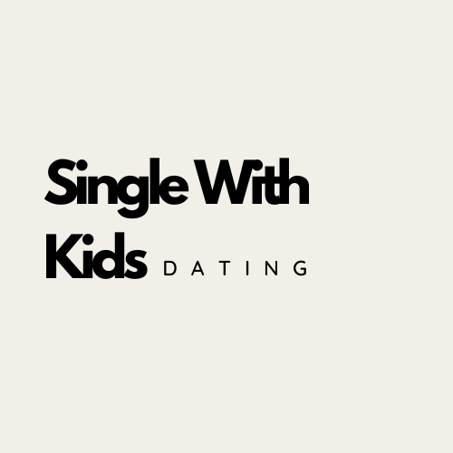 Single With Kids Dating